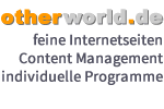 Webdesign - CMS - Hosting == otherworld.de ==